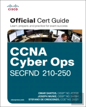 Ccna Cyber Ops Secfnd #210-250 Official Cert Guide