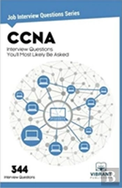 Ccna Interview Questions You'Ll Most Likely Be Asked