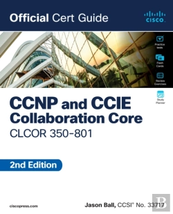 Bertrand.pt - Ccnp And Ccie Collaboration Core Clcor 350-801 Official Cert Guide