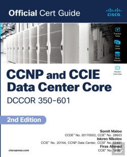Bertrand.pt - Ccnp And Ccie Data Center  Core Dccor 350-601 Official Cert Guide
