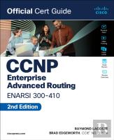 Ccnp Enterprise Advanced Routing Enarsi 300-410 Official Cert Guide