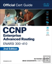 Ccnp Enterprise Advanced Routing Enarsi 300-410 Official Cert Guide