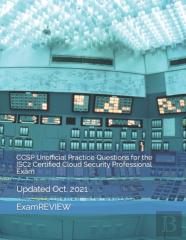 Ccsp Unofficial Practice Questions For The Isc2 Certified Cloud Security Professional Exam