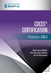 Cdcesâ® Certification Practice Q&A