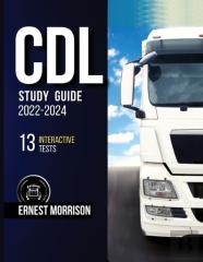 Cdl Study Guide 2022-2024