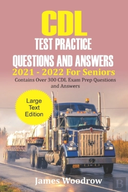 Bertrand.pt - Cdl Test Practice Questions And Answers  2021 - 2022 For Seniors