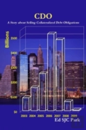 Cdo: A Story About Selling Collateralized Debt Obligations
