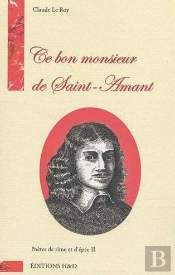 Ce Bon Monsieur De Saint-Amant