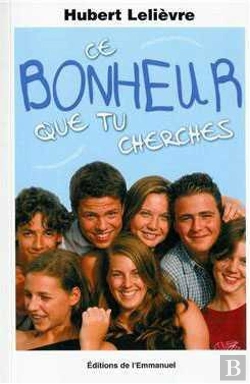 Bertrand.pt - Ce Bonheur Que Tu Cherches