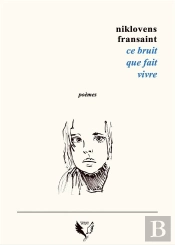 Ce Bruit Que Fait Vivre