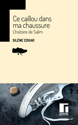 Bertrand.pt - Ce Caillou Dans Ma Chaussure : L'Histoire De Salim