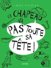 Ce Chapeau N'A Pas Toute Sa Tête