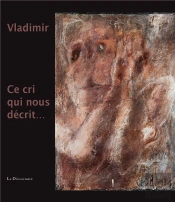Ce Cri Qui Nous Décrit...