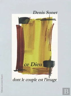 Bertrand.pt - Ce Dieu  Dont Le Couple Est L Image