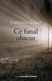 Ce Fanal Obscur
