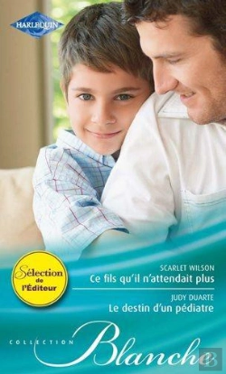 Bertrand.pt - Ce Fils Qu'Il N'Attendait Plus - Le Destin D'Un Pediatre