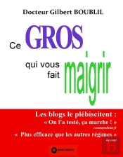 Ce Gros Qui Vous Fait Maigrir