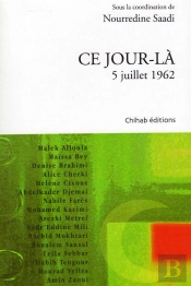 Ce Jour-Là ; 5 Juillet 1962