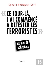 Ce Jour-Là, J'Ai Commencé À Détester Les Terroristes