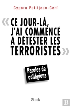 Bertrand.pt - Ce Jour-Là, J'Ai Commencé À Détester Les Terroristes