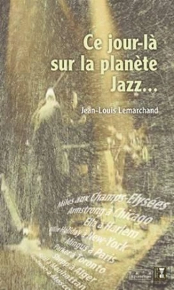Bertrand.pt - Ce Jour-Là Sur La Planète Jazz...