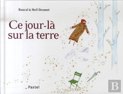 Bertrand.pt - Ce Jour-Là Sur La Terre