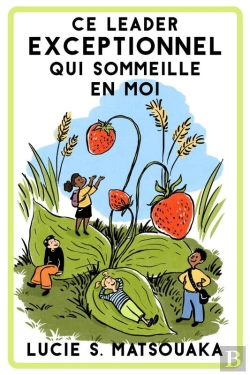 Bertrand.pt - Ce Leader Exceptionnel Qui Sommeille En Moi