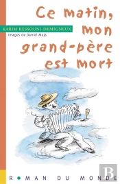 Ce Matin, Mon Grand-Pere Est Mort