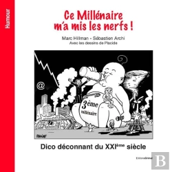 Bertrand.pt - Ce Millenaire M'A Mis Les Nerfs
