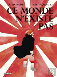 Ce Monde N'Existe Pas