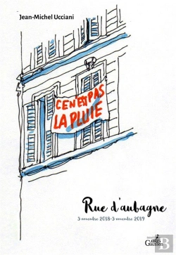 Bertrand.pt - Ce N'Est Pas La Pluie ; Rue D'Aubagne, 5 Novembre 2018-5 Novembre 2019
