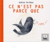 Ce N'Est Pas Parce Que...