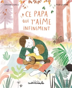 Bertrand.pt - Ce Papa Qui T'Aime Infiniment