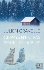 Ce Pays N'Est Pas Pour Les Faibles