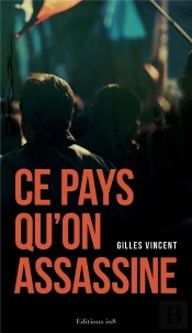 Ce Pays Qu'On Assassine