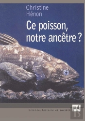 Ce Poisson, Notre Ancêtre ?