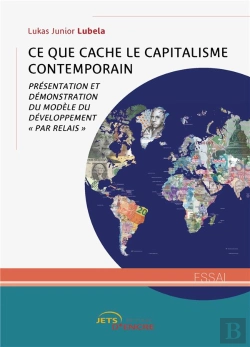Bertrand.pt - Ce Que Cache Le Capitalisme Contemporain - Presentation Et Demonstration Du Modele 