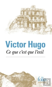 Ce Que C'Est Que L'Exil
