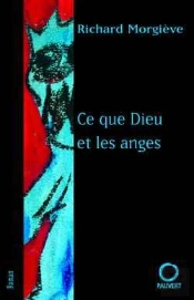 Ce Que Dieu Et Les Anges