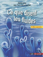 Ce Que Disent Les Fluides (2e Édition)