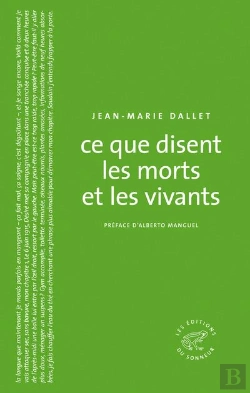 Bertrand.pt - Ce Que Disent Les Morts Et Les Vivants