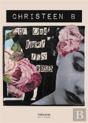 Ce Que Disent Les Roses