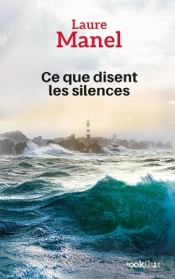 Ce Que Disent Les Silences