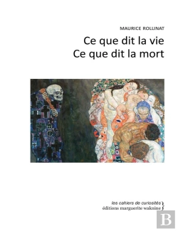 Bertrand.pt - Ce Que Dit La Vie, Ce Que Dit La Mort