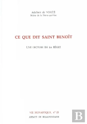 Ce Que Dit Saint Benoit
