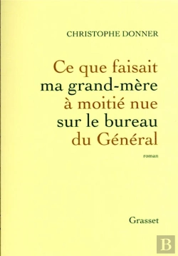 Bertrand.pt - Ce Que Faisait Ma Grand-Mere A Moitie Nue Sur Le Bureau Du General
