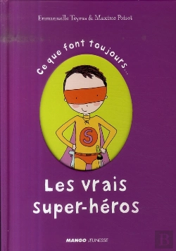 Bertrand.pt - Ce Que Font Toujours Les Vrais Super Héros