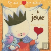 Ce Que J'Aime - Quand Je Joue
