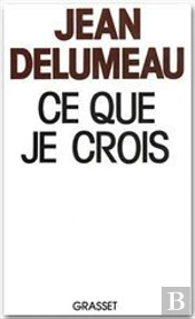Ce Que Je Crois