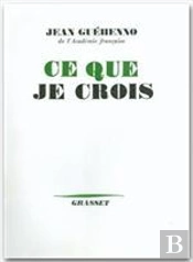 Ce Que Je Crois